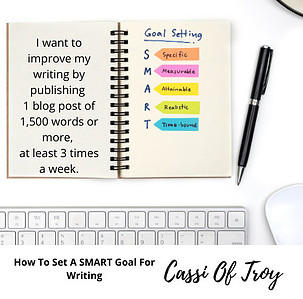 How To Set A SMART Goal For Writing
